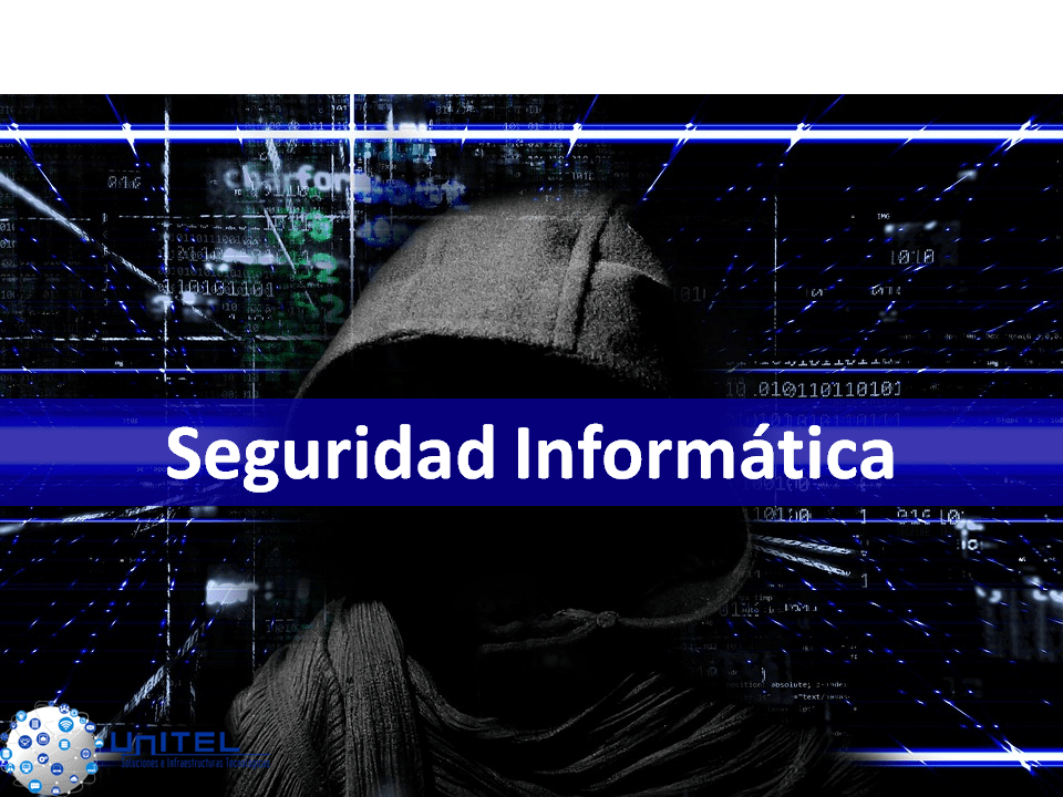 Seguridad-Informática.-Unitel-Sistema-de-Telecomunicaciones