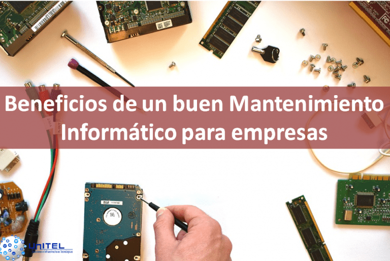 Beneficios-de-un-buen-Mantenimiento-Informático-768x513