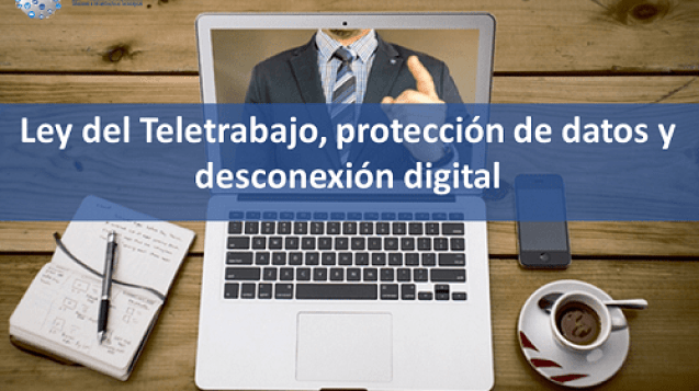 Ley-del-Teletrabajo-protección-de-datos-y-desconexión-digital
